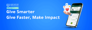 IHSAN Super App: Transforming Digital Giving into a Seamless, Multi-Channel Experience