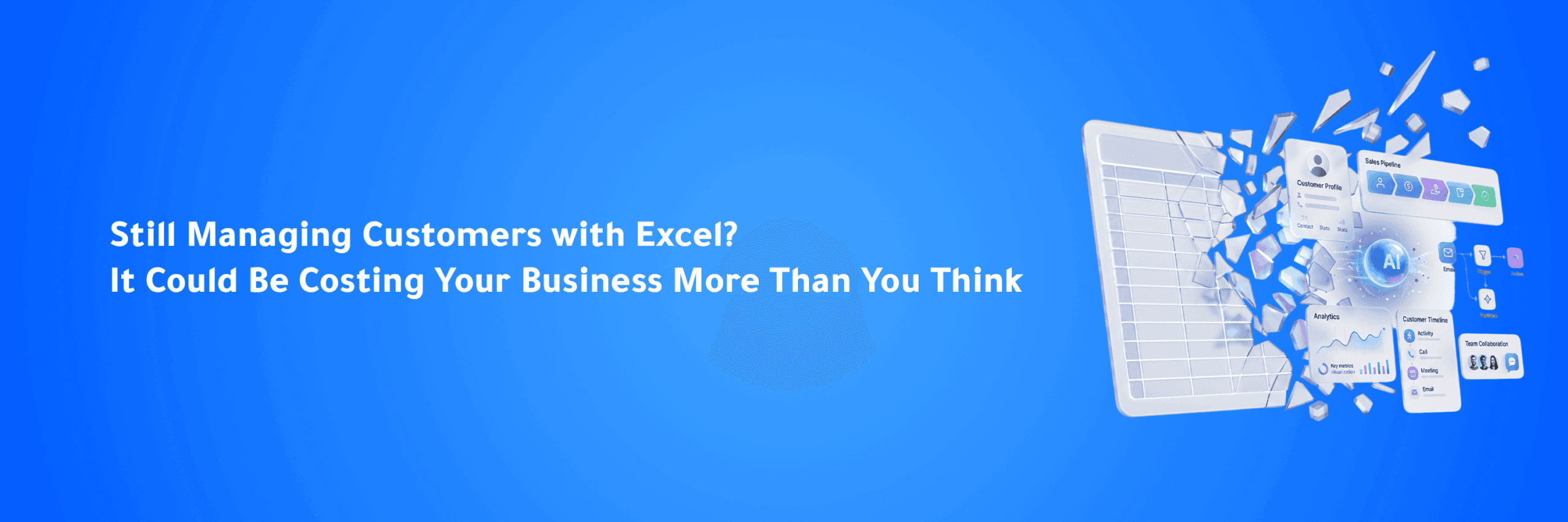 the-hidden-cost-of-managing-customers-with-excel